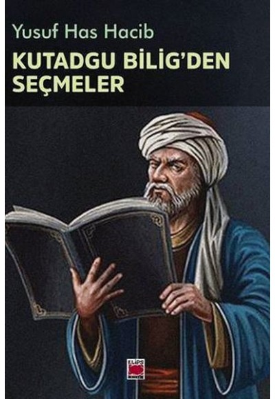 Kutadgu Bilig'den Seçmeler