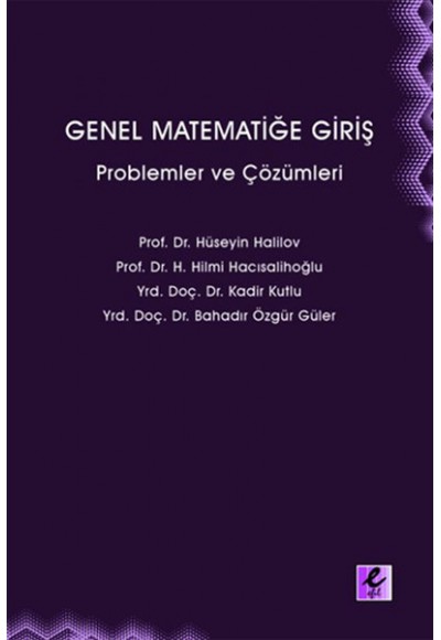 Genel Matematiğe Giriş  Problemler ve Çözümleri