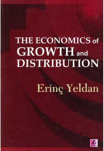 The Economics of Growth and Distribution