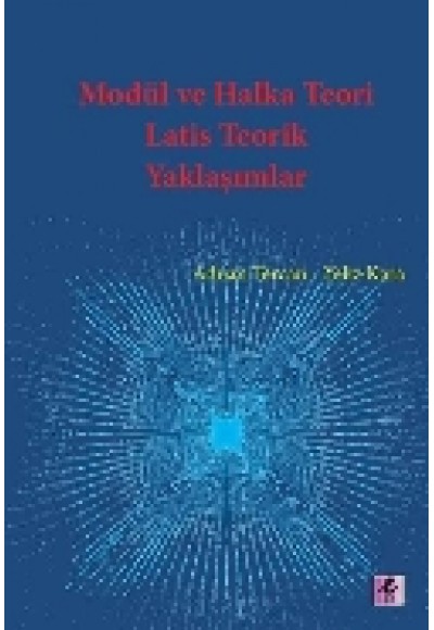 Modül ve Halka Teori Latis Teorik Yaklaşımlar