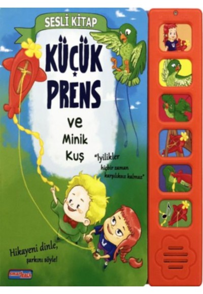 Küçük Prens ve Minik Kuş (Sesli Kitap)