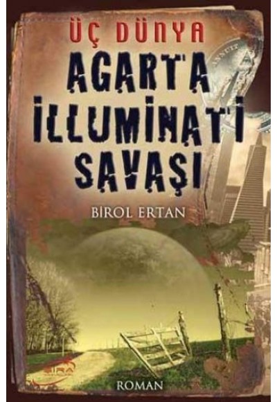 Agarta İlluminati Savaşı