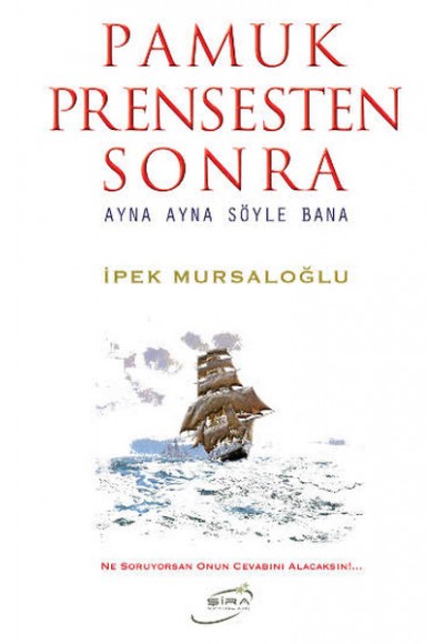 Pamuk Prensten Sonra