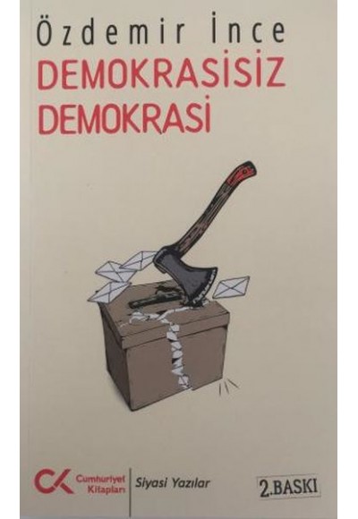 Demokrasisiz Demokrasi