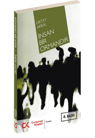 İnsan Bir Ormandır