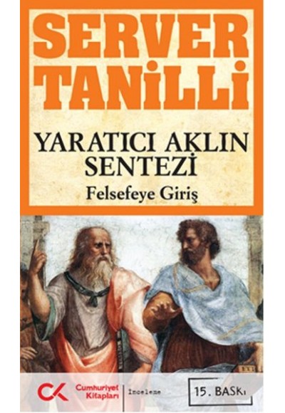 Yaratıcı Aklın Sentezi  Felsefeye Giriş