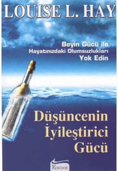 Düşüncenin İyileştirici Gücü