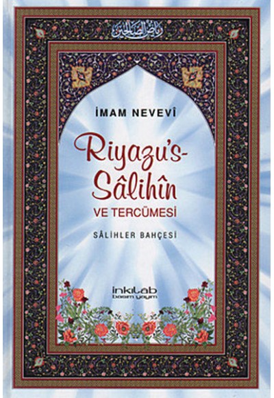 Riyazu's-Salihin  Salihler Bahçesi (Büyük Boy)