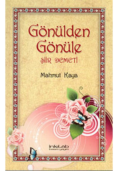 Gönülden Gönüle Şiir Demeti