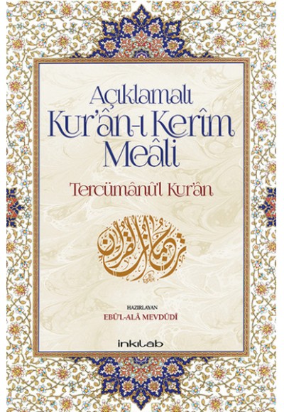 Açıklamalı Kur’an-ı Kerim Meali: Tercümanu’l-Kur’an (12x19)