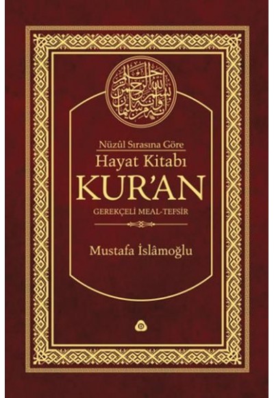 Hayat Kitabı Kur’an Nüzul Sırasına Göre / Hafız Boy