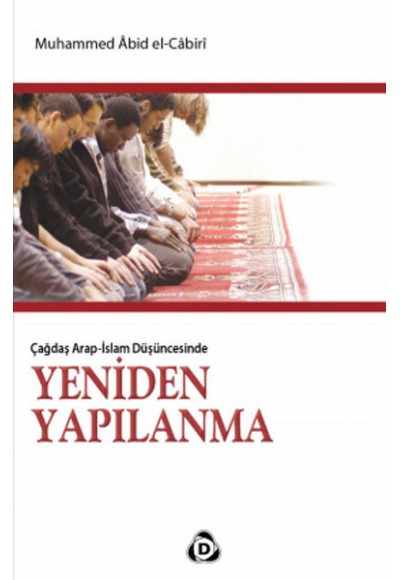 Yeniden Yapılanma  Çağdaş Arap-İslam Düşüncesinde