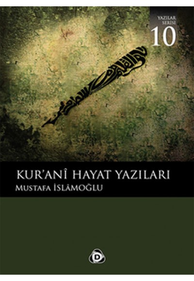 Kur'ani Hayat Yazıları