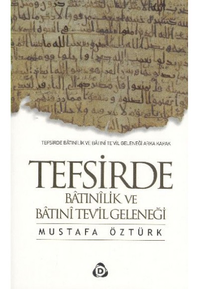 Tefsirde Batınilik ve Batıni Te'vil Geleneği