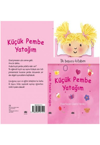 Küçük Pembe Yatağım / İlk Başucu Kitabım