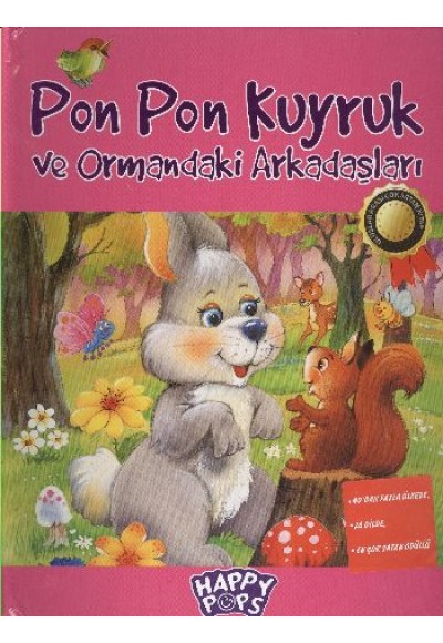 Pon Pon Kuyruk ve Ormandaki Arkadaşları (Ciltli)
