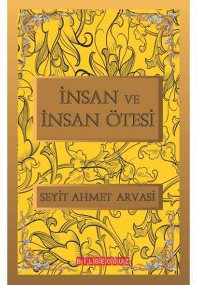 İnsan ve İnsan Ötesi