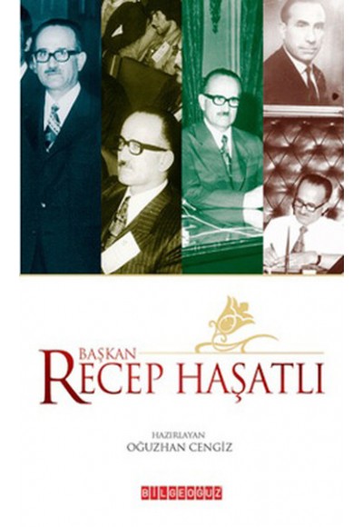 Başkan Recep Haşatlı (Cep Boy)