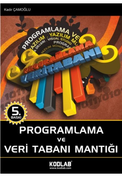 Programlama ve Veritabanı Mantığı