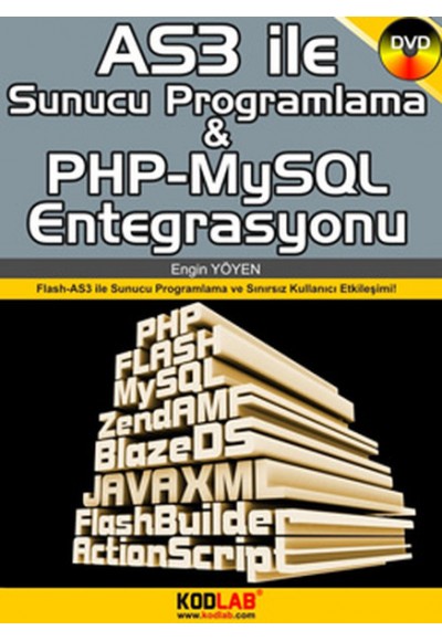 AS3 İle Sunucu Programlama ve PHP-MySQl Entegrasyonu  Flash ActionScript 3.0 ile Sunucu Programl