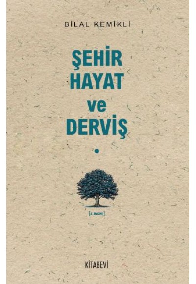 Şehir Hayat ve Derviş