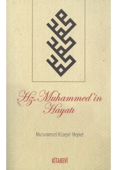 Hz. Muhammed'in Hayatı