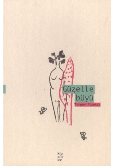 Güzelle Büyü