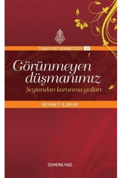 Görünmeyen Düşmanımız  Şeytandan Korunma Yolları