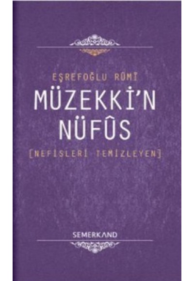 Müzekki'n Nüfus  Nefisleri Temizleyen