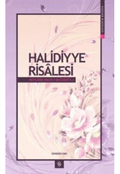 Halidiye Risalesi / A. Suat Demirtaş