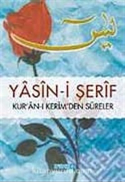 Yasin-i Şerif Kur'an-ı Kerim'den Sureler (Hafız Boy)