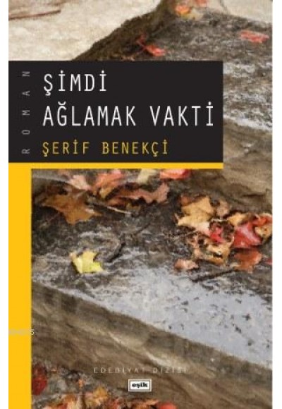 Şimdi Ağlamak Vakti