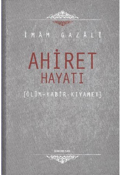 Ahiret Hayatı / Ölüm - Kabir - Kıyamet