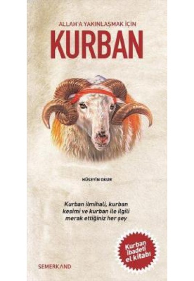 Kurban/Allah'a Yakınlaşmak İçin