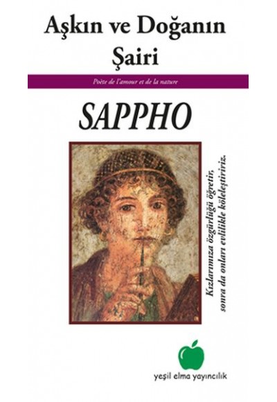 Aşkın ve Doğanın Şairi Sappho