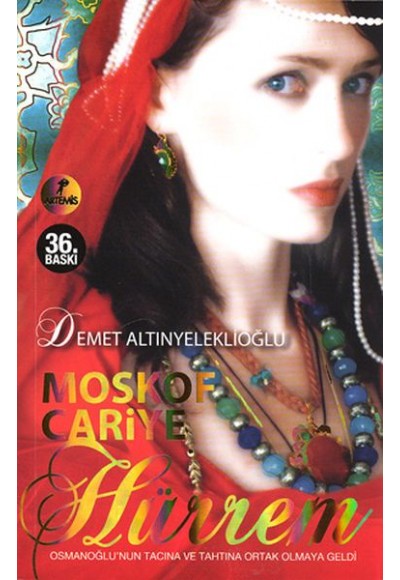 Moskof Cariye - Hürrem