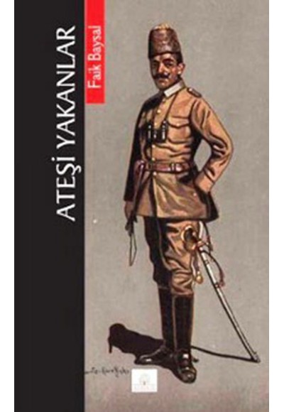 Ateşi Yakanlar