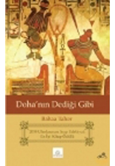 Doha'nın Dediği Gibi