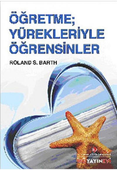 Öğretme; Yürekleriyle Öğrensinler