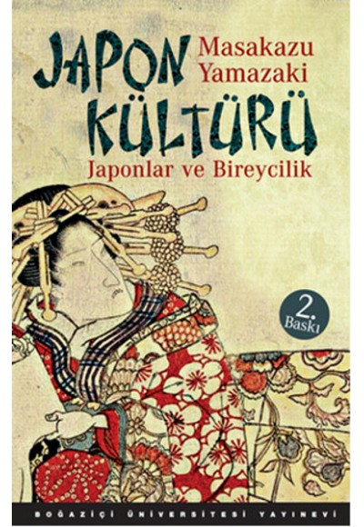 Japon Kültürü  Japonlar ve Bireycilik