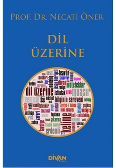Dil Üzerine