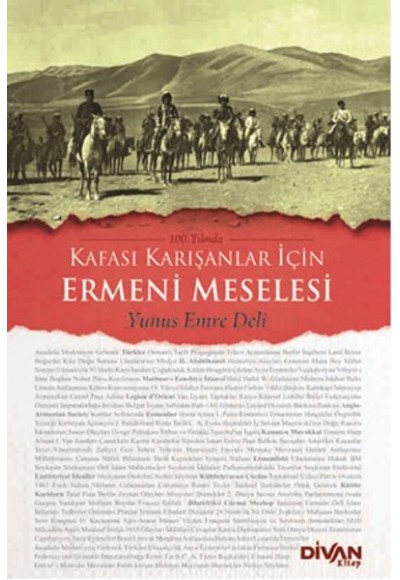 Kafası Karışanlar İçin Ermeni Meselesi