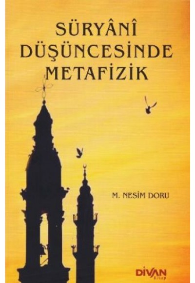 Süryani Düşücesinde Metafizik