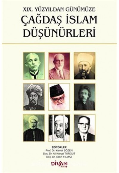 19. Yüzyıldan Günümüze Çağdaş İslam Düşünürleri