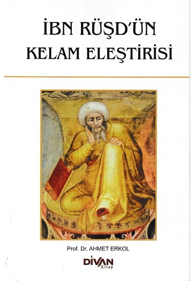 İbn Rüşd'ün Kelam Eleştirisi