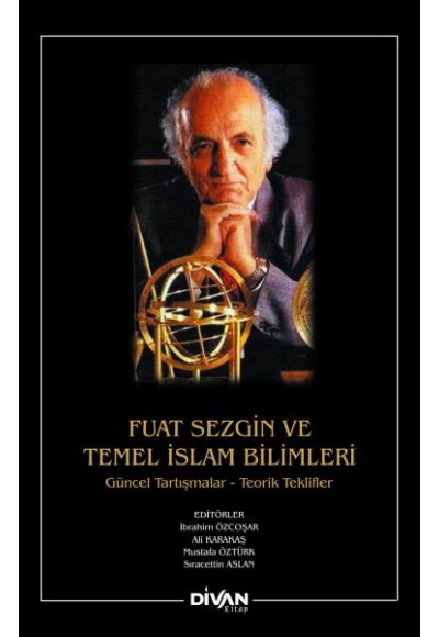 Fuat Sezgin ve Temel İslam Bilimleri