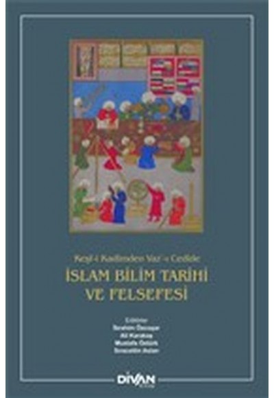 İslam Bilim Tarihi ve Felsefesi (Ciltli)