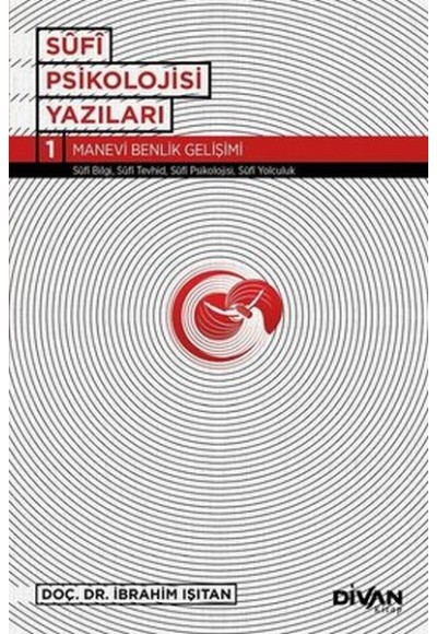 Sufi Psikolojisi Yazıları 1