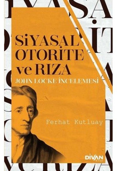 Siyasal Otorite ve Rıza