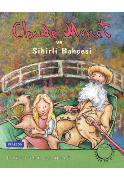 Claude Monet ve Sihirli Bahçesi